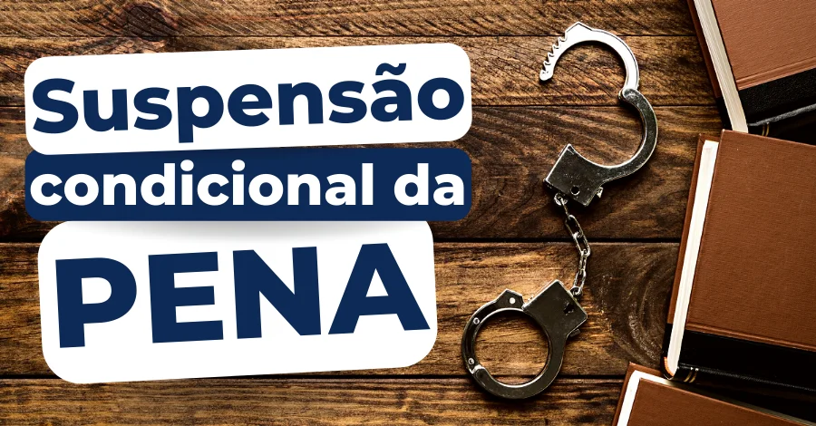 Suspensão Condicional da Pena: Condições e Requisitos